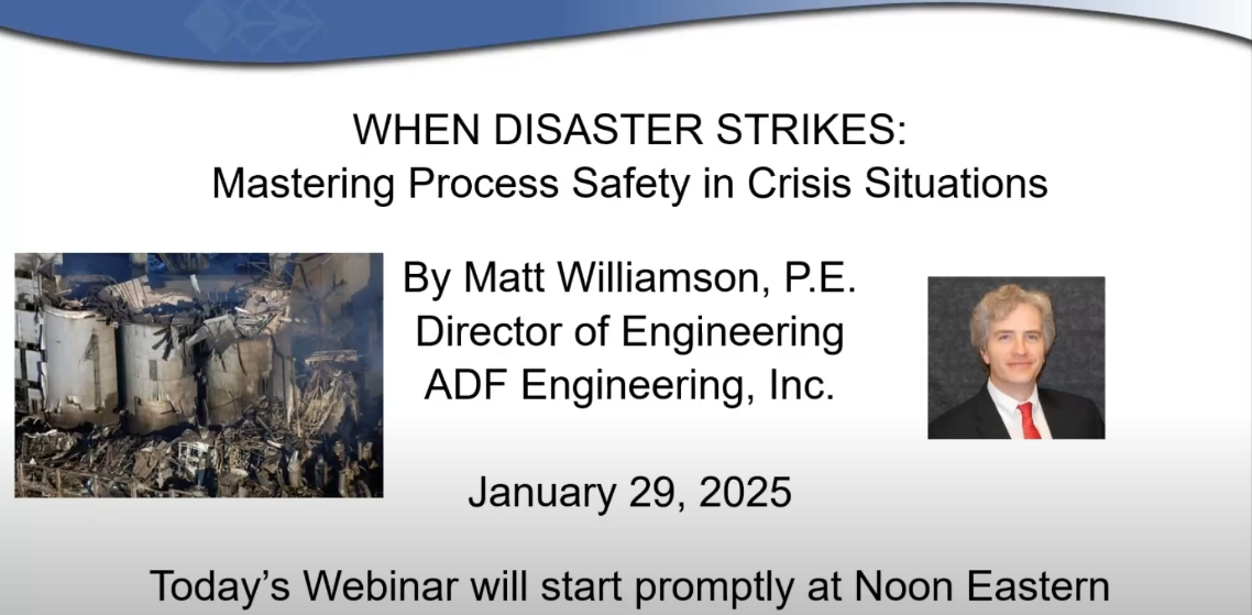 Webinar: When Disaster Strikes: Mastering Process Safety In Crisis Situations